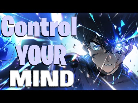 CONTROL YOUR MIND - Blue Lock - AMV - HYPE - Anime Motivation Video