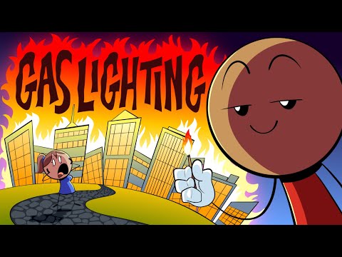 GASLIGHTING