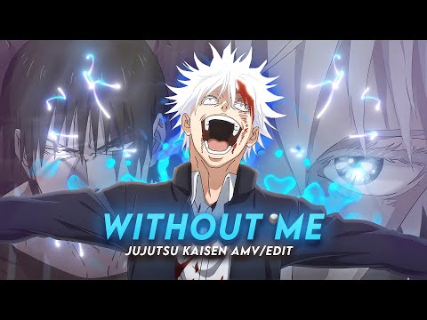 Without Me I Gojo Vs Toji Jujutsu Kaisen (+Project-File) [AMV/Edit]