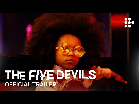 THE FIVE DEVILS | Official Trailer | Now Streaming