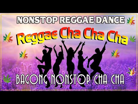 Nonstop Cha Cha Disco 💍 Best Mix Cha Cha Remix Medley 💍 Reggae Music Mix