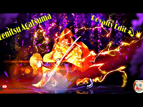 Royalty Edit 💫💥⚡ {AMV} Zenitsu Agatsuma Quick Edit 💐🤌