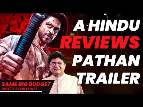 Why should Hindus Boycott Pathan Movie | Pathan Trailer Review | Sanjay Dixit