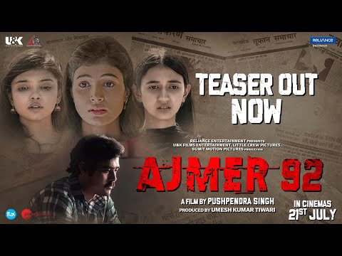 Ajmer 92|Official Teaser|Karan Verma|Pushpendra Singh|Sumit Singh|U&amp;K Films Entertainment|21 July