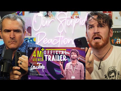 LOVE TODAY Trailer REACTION!!! | Pradeep Ranganathan | Ivana | Yogi Babu | Sathyaraj