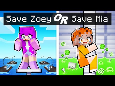 Save ZOEY or MIA in Minecraft?