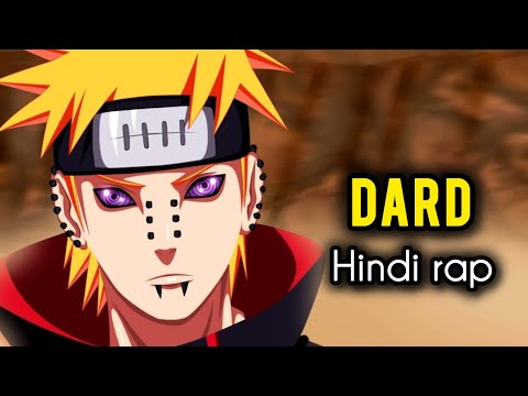 Pain Hindi rap song by Today&#039;sdj |Hindi anime rap | Naruto AMV