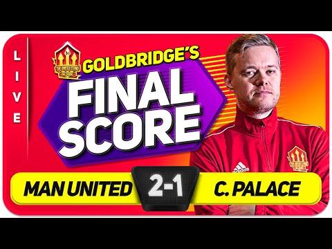 CASEMIRO RED DISGRACE! Manchester United 2-1 Crystal Palace! GOLDBRIDGE Match Reaction