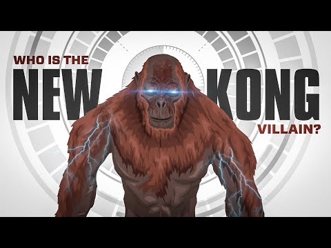 The NEW Kong Villain Explained - In-Depth Analysis