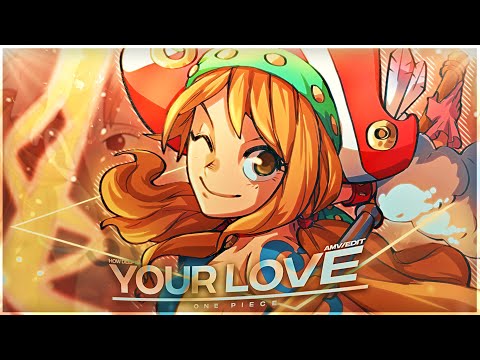 One Piece &quot;Nami&quot; - How Deep Is Your Love [Edit/AMV] | Quick!