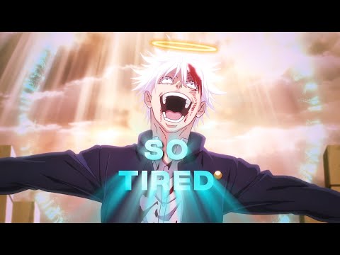 Gojo Satoru - So Tired - Jujutsu Kaisen Season 2 Episode 4 - [EDIT/AMV] 4K