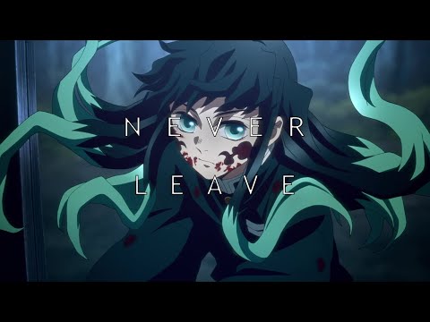 Muichiro vs Gyokko | Never Leave - DVRST [AMV]