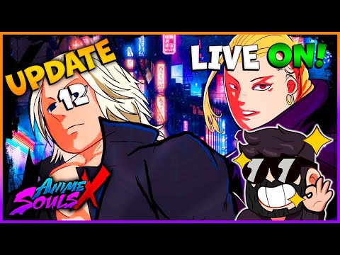 Update 12 no Anime Souls X ~LIVE ON~