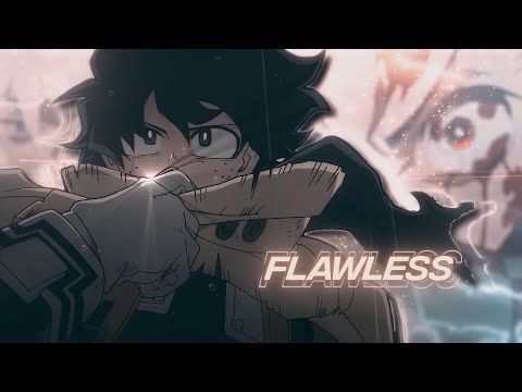 Flawless - Anime Mix - [AMV/Edit]
