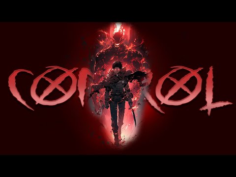 Control -「AMV」- Anime MV