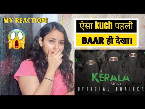 Breaking Down the Kerala Story Movie Trailer 😲My Reaction and Review I Nidhi Joshi