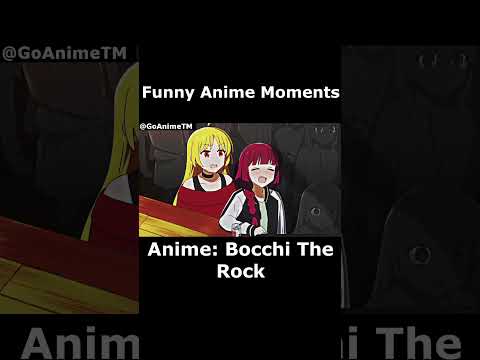 FUNNY ANIME MOMENT! #BocchiTheRock #anime #edit #animeedit #fyp #amv #shorts #topanime #GoAnimeTM