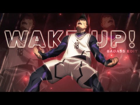 WAKE UP! - King Barou - Blue Lock [AMV/Edit]