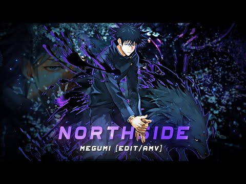 Megumi Fushiguro - Killers From The Northside [Edit/AMV]!