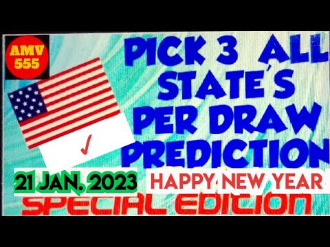 PICK 3 ALL STATES SPECIAL PREDICTION for 21 Jan. 2023 | AMV 555