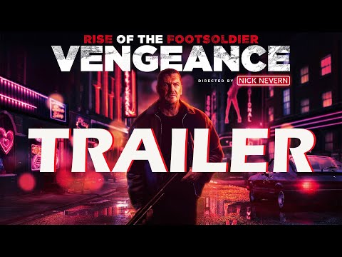 RISE OF THE FOOTSOLDIER: VENGEANCE Official Trailer (2023) British Gangster Film