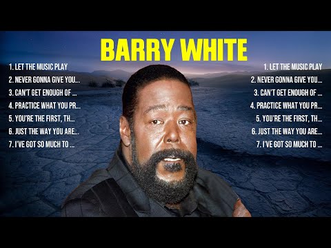 Barry White Greatest Hits 2024 Pop Music Mix Top 10 Hits Of All Time