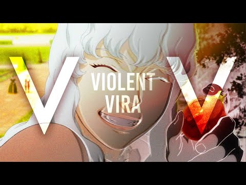 Berserk || VIOLENT VIRA 「AMV」
