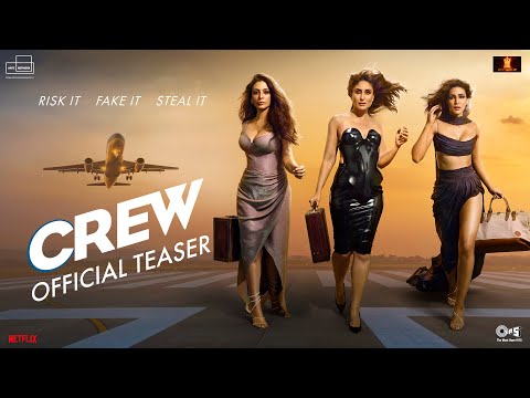Crew | Teaser | Tabu, Kareena Kapoor Khan, Kriti Sanon, Diljit Dosanjh, Kapil Sharma | March 29