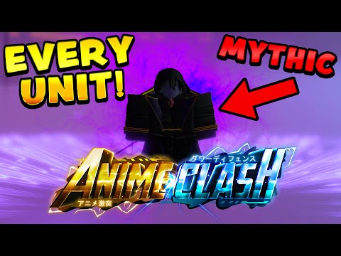 EVERY UNIT ON ANIME CLASH AND PVE GAMEPLAY... Anime Clash Release Date