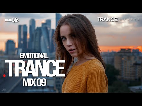 Emotional Trance Mix | 2025 - Mix 9 | DeJe&#039;s Trance Update