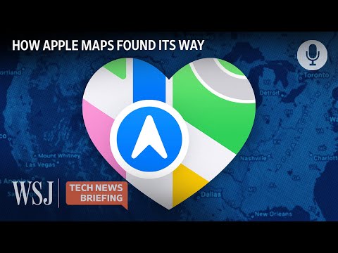 How Apple Maps Fixed Its Hated Navigation App | WSJ Tech News Briefing