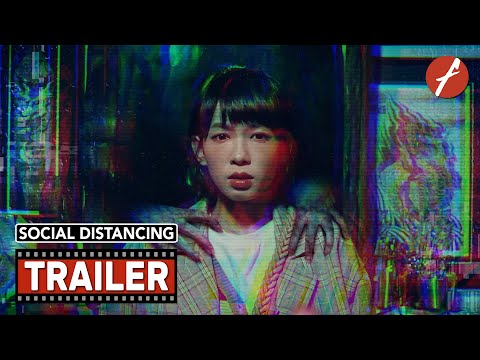 Social Distancing (2023) 電子靈 - Movie Trailer - Far East Films