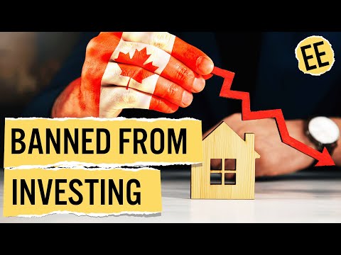 Why Canada Is Banning Foreigners From Buying Homes