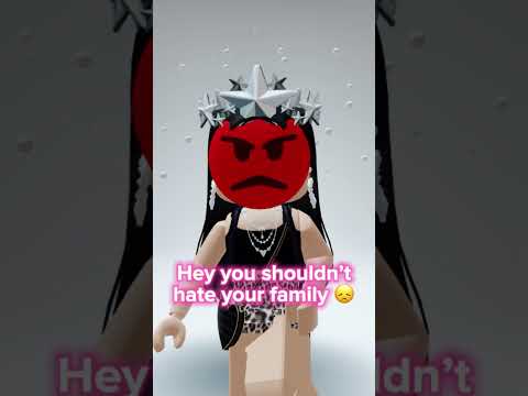 Why does she hate her family 😞💔 #roblox #robloxshorts