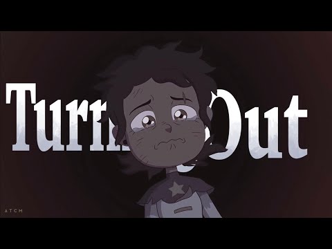 Turning Out • The Owl House [AMV]