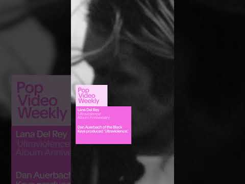 Lana Del Rey &#039;Ultraviolence&#039; - Album Anniversary | Pop Video Weekly