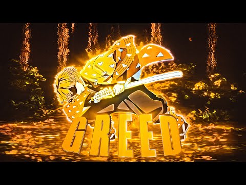 🔥 &quot;Greed&quot; ⚡ | Demon Slayer Badass「AMV/EDIT」