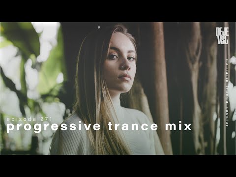 Progressive Trance Mix 2024 - April / NNTS EP. 271