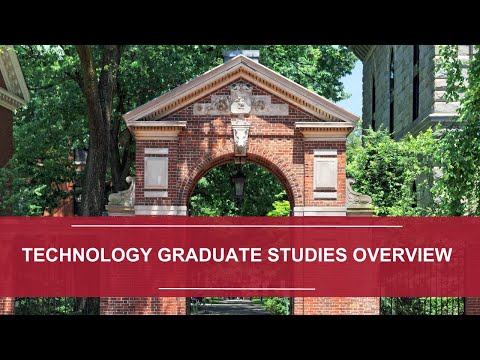 Technology Graduate Studies Overview