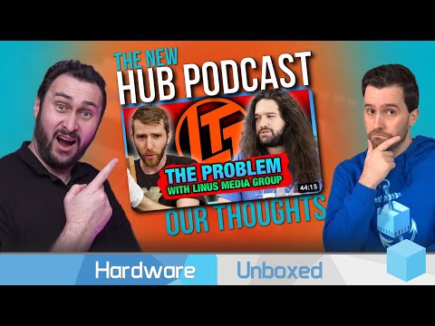 LTT Accuracy and Ethics, Our Thoughts &amp; The Hardware Unboxed Podcast!