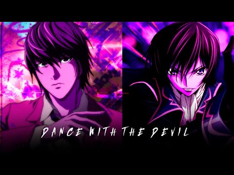 Death Note/Code Geass AMV - Dance With The Devil