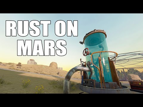 i played rust on mars
