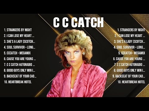 C C Catch Greatest Hits 2024 Pop Music Mix Top 10 Hits Of All Time