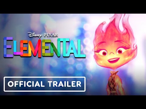 Elemental - Official Trailer (2023) Leah Lewis, Mamoudou Athie