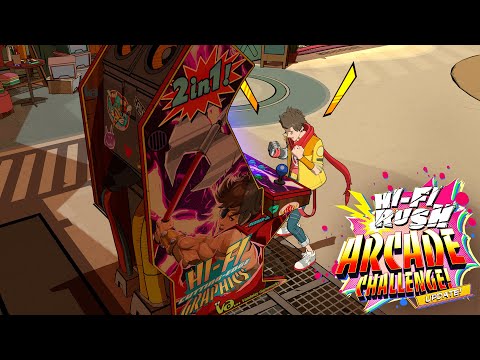 Hi-Fi RUSH - Arcade Challenge! Update! Trailer