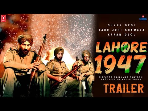 Lahore 1947 Movie Trailer | Sunny Deol | Karan Deol | Juhi | Rajkumar Santoshi | Lahore 1947 Trailer