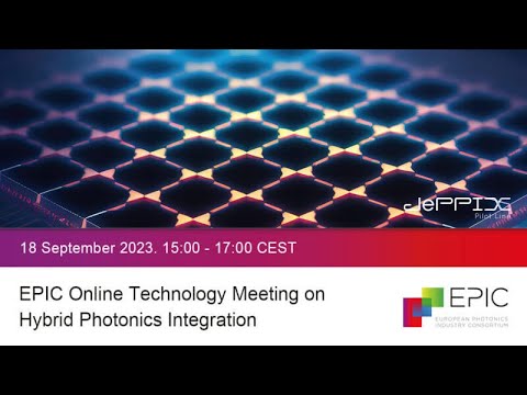 EPIC Online Technology Meeting on Hybrid Photonics Integration