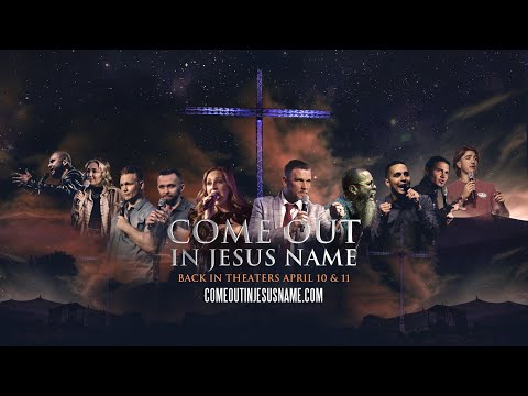 FINAL Trailer For Come Out In Jesus Name Movie - Back In Theaters April 10th &amp; 11th