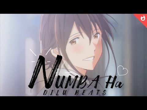DILU Beats - Numba Ha (Suraganak Wilasa) - Official AMV Video #numbaha