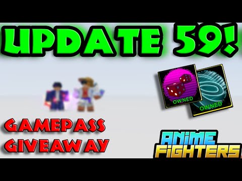 ANIME FIGHTERS UPDATE 59! GAMEPASS GIVEAWAY + BIG UPDATE!